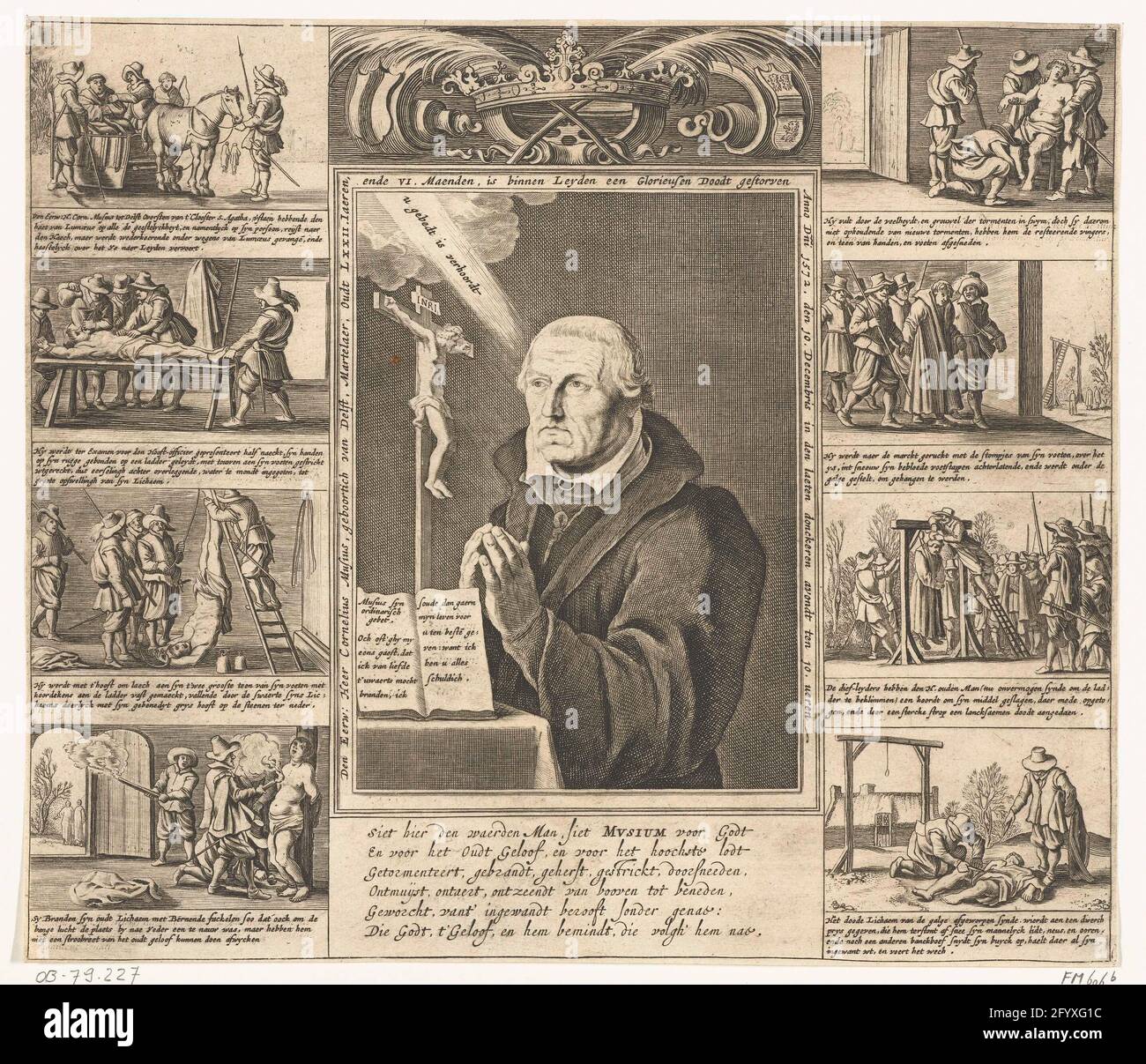 Porträt von Cornelis Musius, umgeben von Szenen aus seinem Martyrium, 1572. Porträt von Cornelis Musius mit einem Kruzifix gefaltet, umgeben von acht Szenen aus seinem Martyrium auf der Grundlage von geuzen unter Lumey, 10. Dezember 1572. Über dem Porträt verzweigt sich eine Krone und eine Handfläche über dem Porträt. Bei den Szenen und um die Bildunterschriften auf Niederländisch. Stockfoto