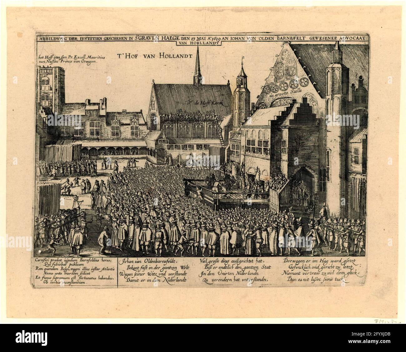 Johan van Oldenbarnevelt's Decapitation, 1619; Abbildung der Iustitien Geefhen in s'graven Haege den 13. Mai A.O 1619 an Iohan von Olden Barnefelt Geweners Anwalt von Hollandt. Die Enthauptung von Johan van Oldenbarnevelt am 13. Mai 1619 auf dem Binnenhof in Den Haag. Blick auf den Platz mit allen umliegenden Gebäuden und dem gesammelten Publikum. Unter der Show sind sechs Zeilen lateinisch und rechts zwölf Regeln deutsch. Stockfoto
