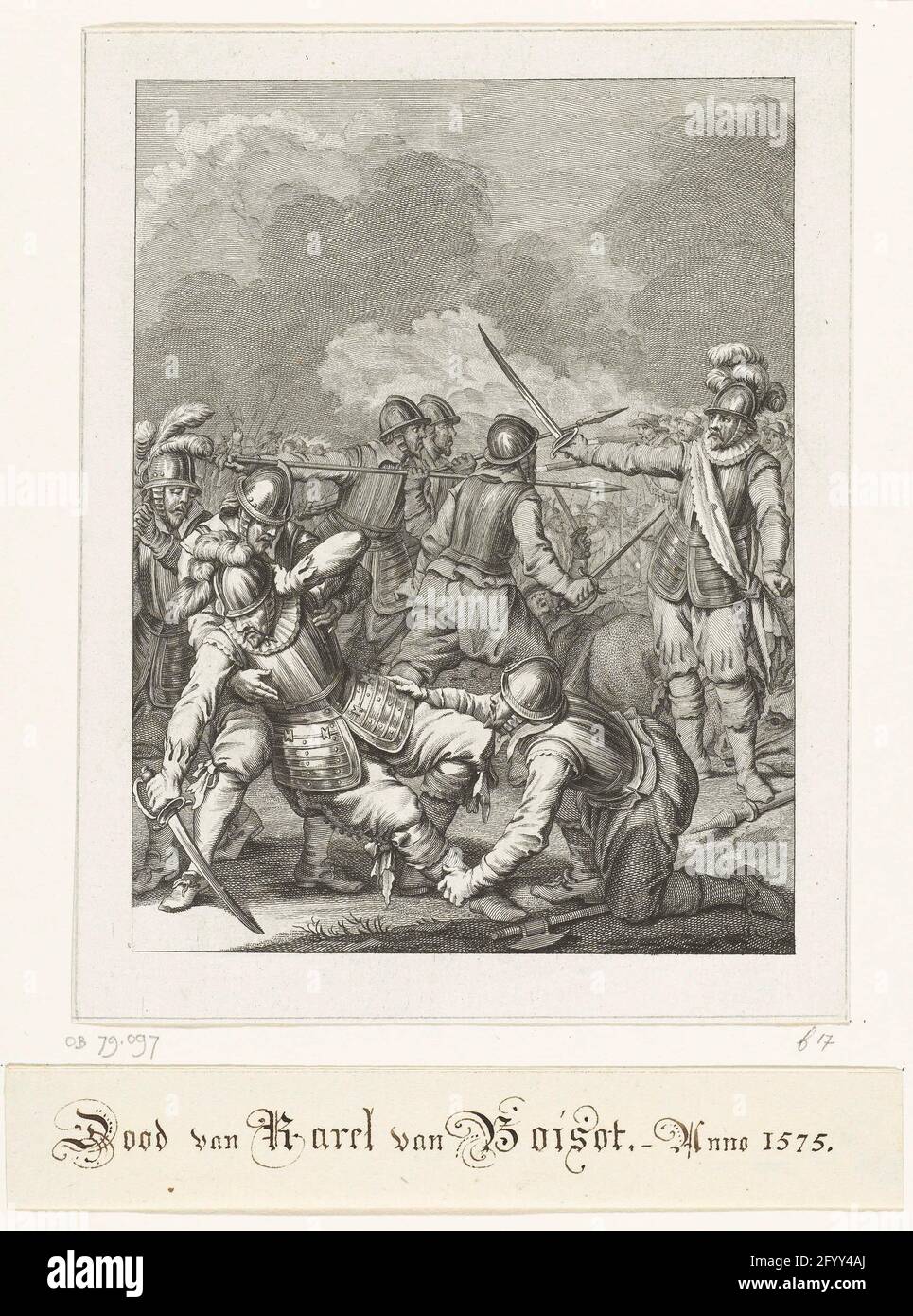 Tod von Charles de Boisot, 1575; Tod von Karel van Boisot, Ao. 1575; Szenen aus dem Leben von Prinz Willem I., 1568-1584. Tod von Charles de Boisot auf dem Schlachtfeld während eines Kampfes mit Mondragon, 29. September 1575. Siebzehnte Stimme. Stockfoto