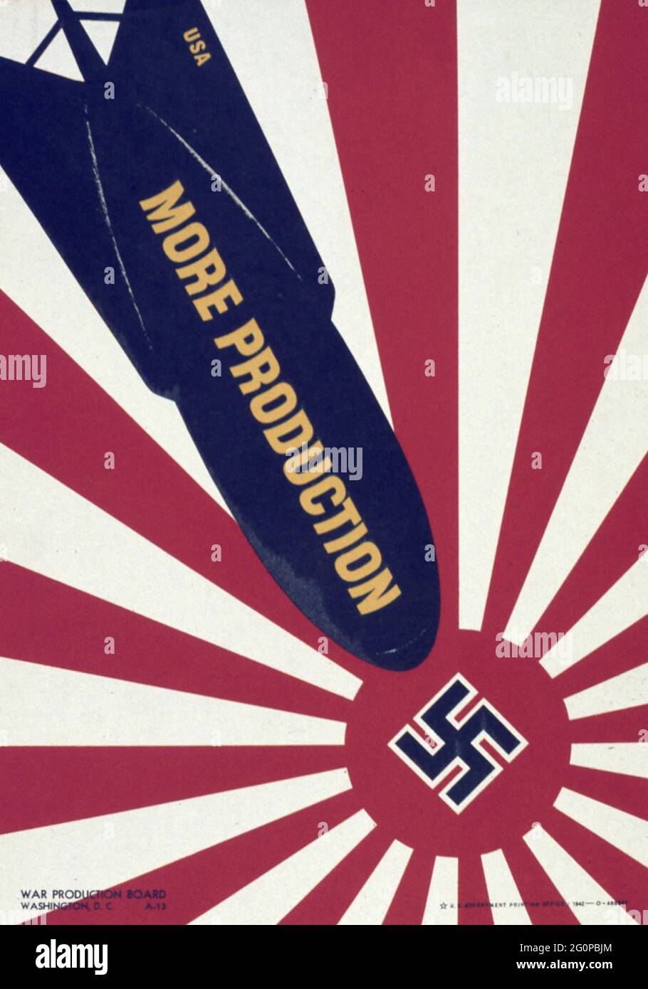 Ein altes alliiertes Propagandaplakat, auf dem eine Bombe auf ein Swaastika fällt und die aufgehende Sonne mit dem Slogan „More Production“ zeigt Stockfoto