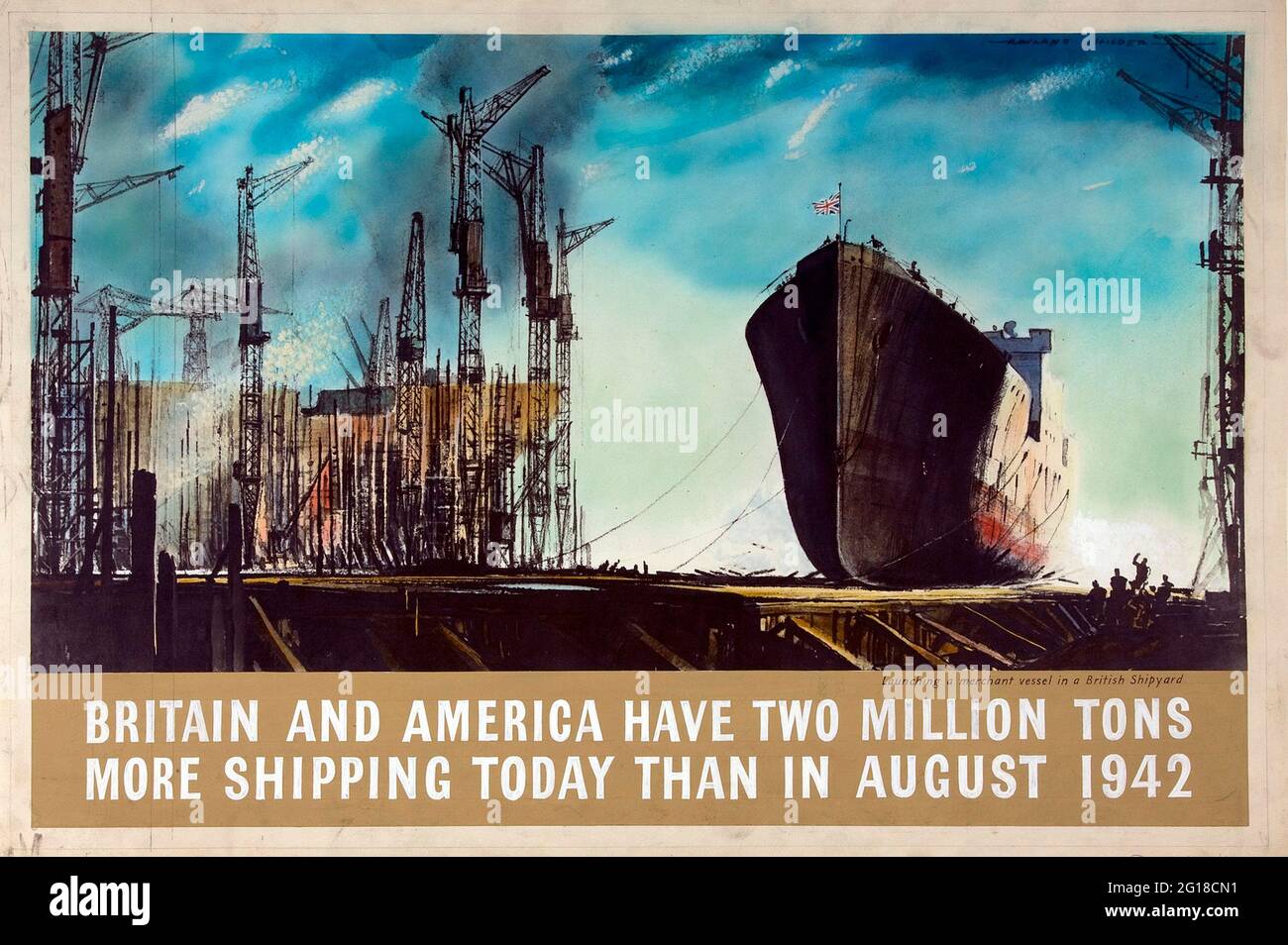 Ein altes Plakat aus dem 2. Weltkrieg, auf dem das alliierte Schiffbauprogramm gefördert wird Stockfoto