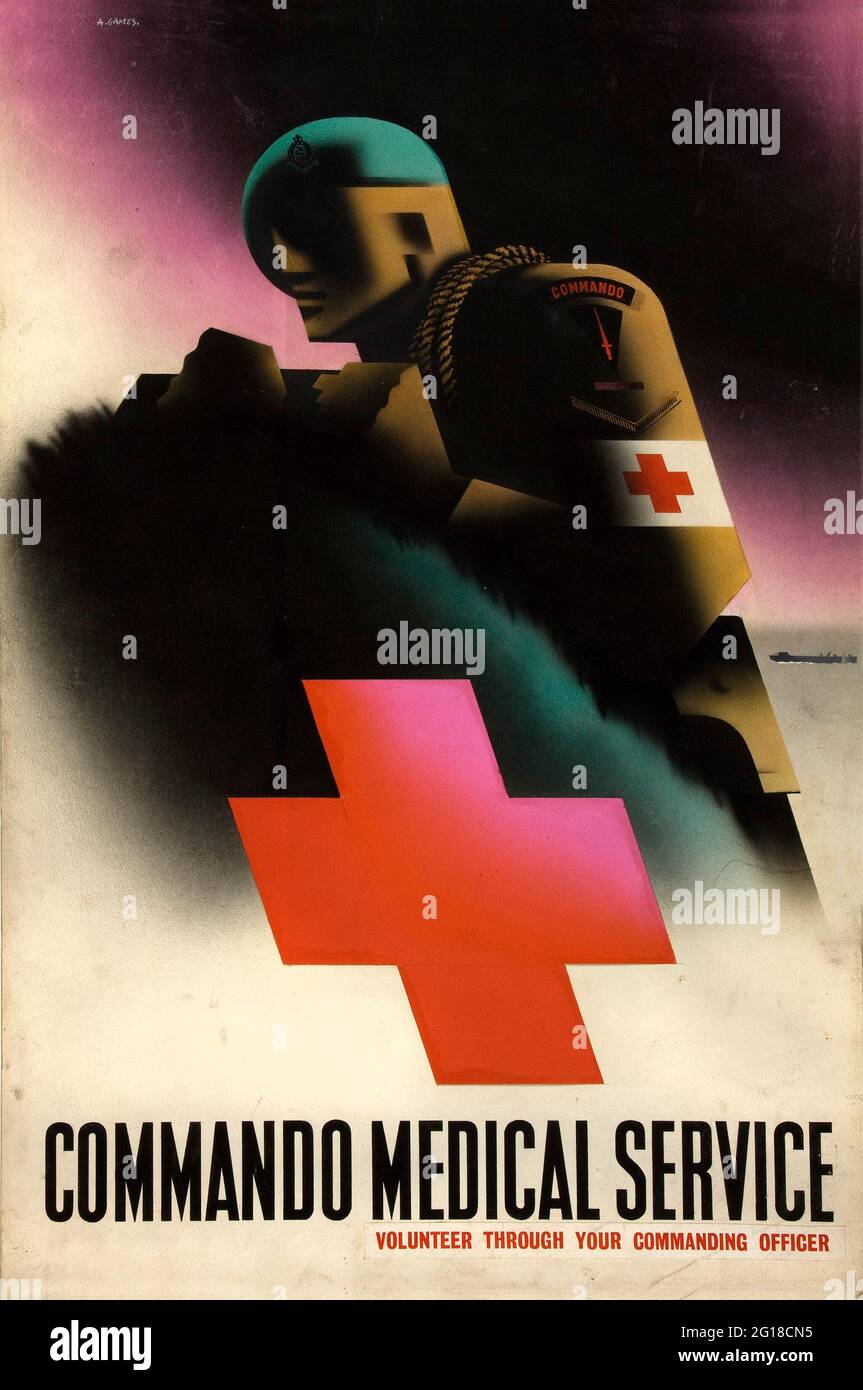 Ein altes Plakat aus dem 2. Weltkrieg, das für den medizinischen Dienst des Commando wirbt Stockfoto