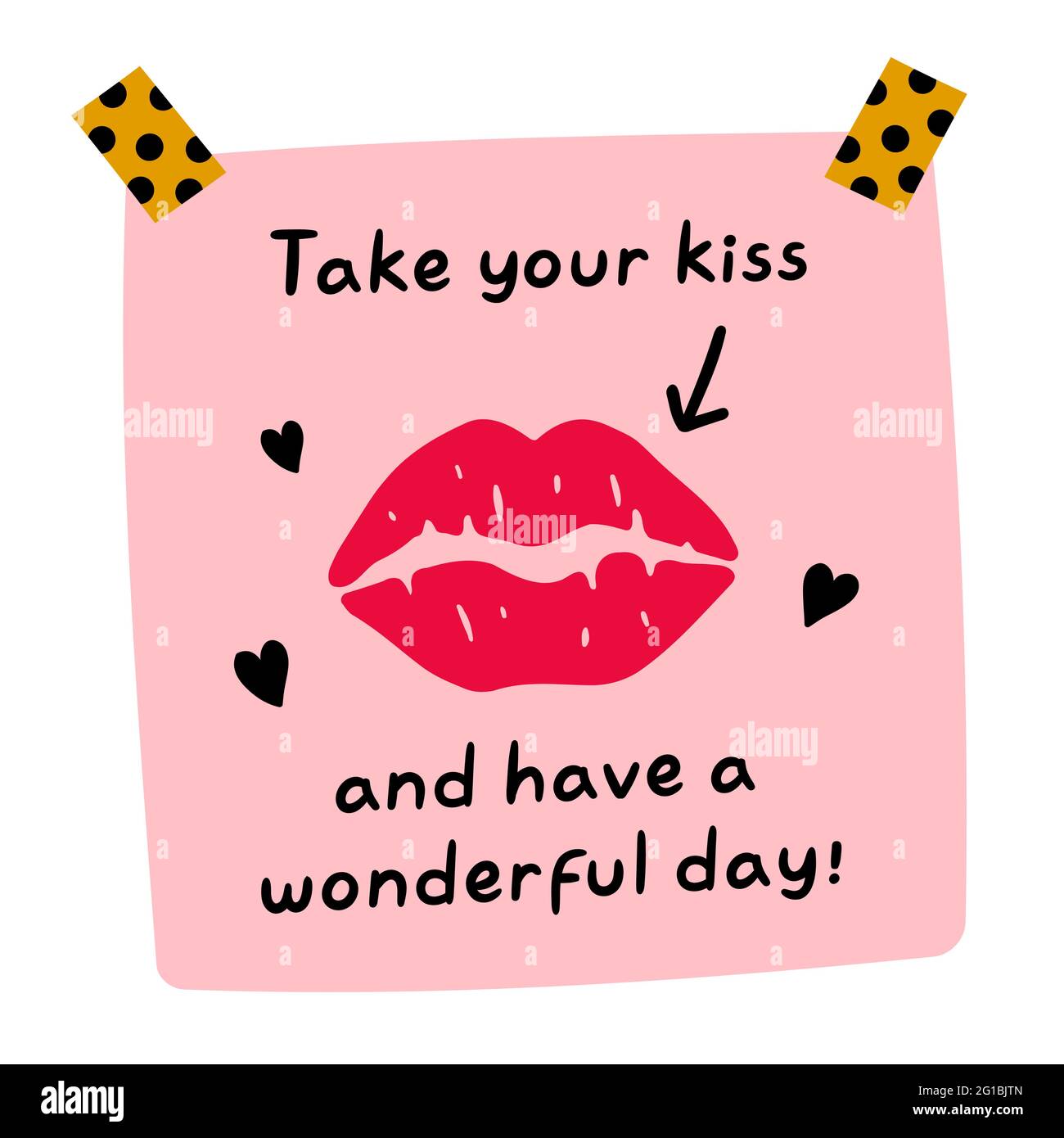 Nehmen Sie Ihren Kuss und haben einen wunderbaren Tag Zitat. Niedliche lustige Papiernote mit Lippenstift-Kuss-Markierung. Vektor Hand gezeichnet Cartoon kawaii Illustration Symbol. Papiernotiz, Aufkleber, Kartenkonzept Stock Vektor
