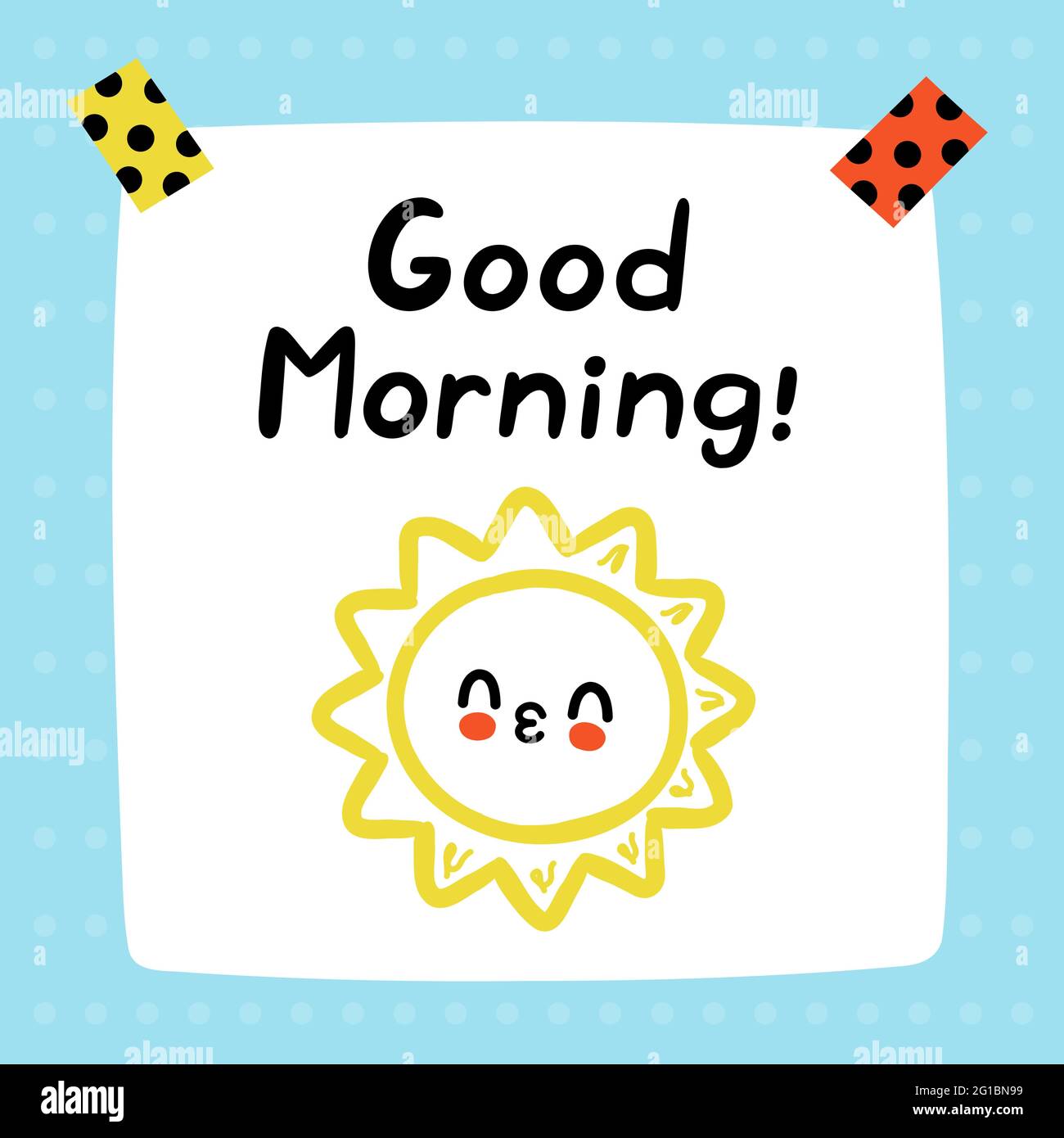 Guten Morgen Zitat. Nette lustige Papiernotiz. Vektor Hand gezeichnet Cartoon kawaii Illustration Symbol. Guten Morgen Papiernote, Aufkleber, Karte, Poster Konzept Stock Vektor