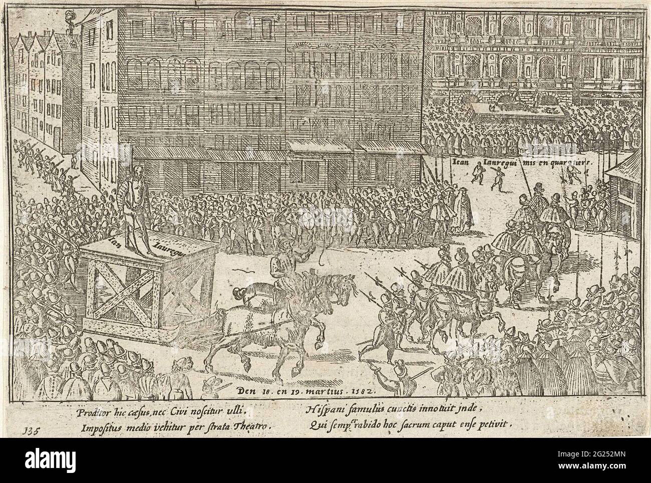 Die Karosserie von Jean de Jauregui, 1582. Am 18. Und 19. März 1582 fährt die ausgestellte Leiche von Jean de Jauregui, den Tätern eines gescheiterten Angriffs auf Willem van Oranje, auf einem Schlitten durch die Straßen von Antwerpen. Auf dem Hintergrund wird der Körper in Stücke geschnitten. Mit einer lateinischen Beschriftung von 4 Zeilen. Nummeriert 135. Auf der Rückseite mit lateinischem Text bedruckt. Stockfoto