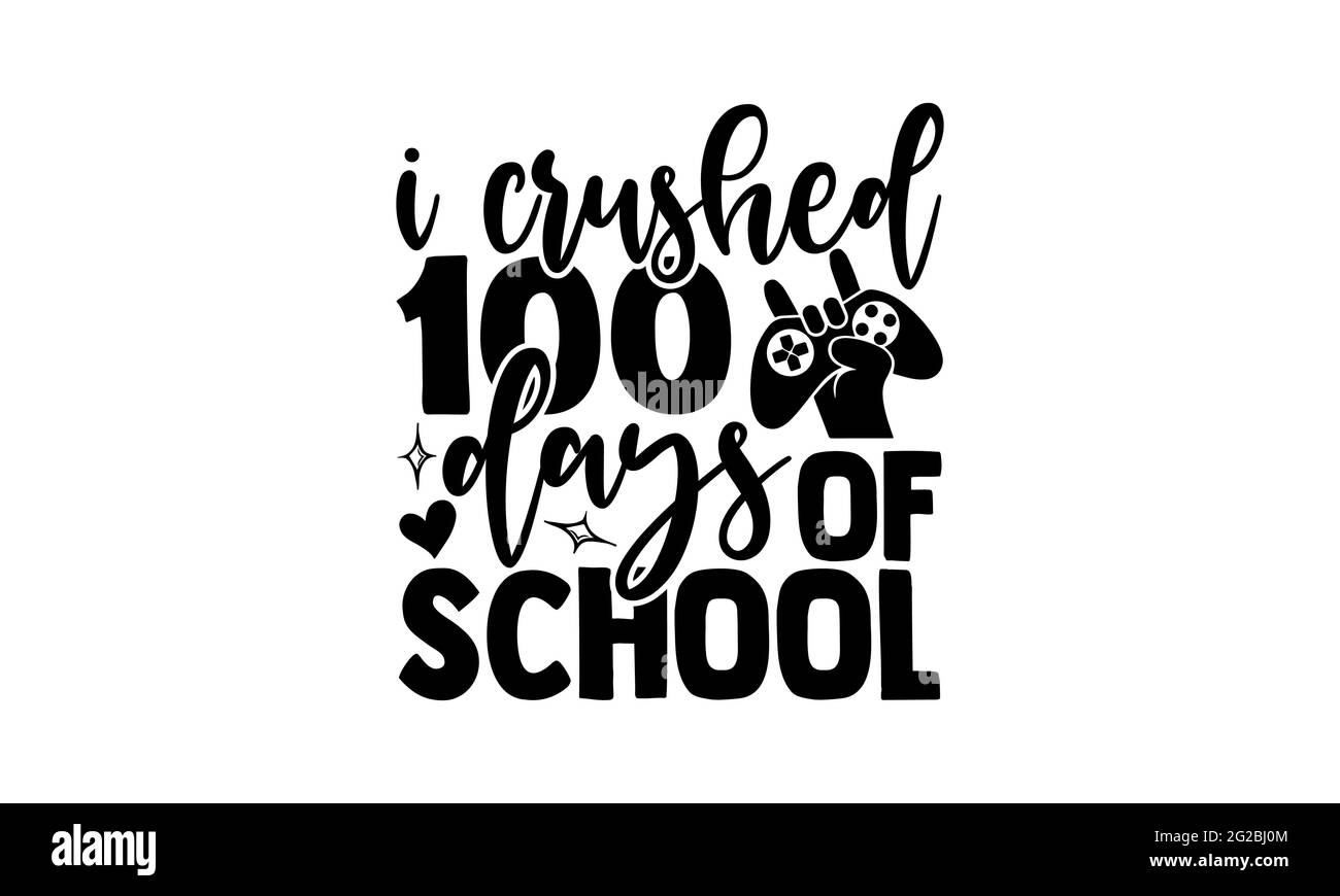 Rockte 100 Tage der Schule - 100 Tage der Schule T-Shirts Design, handgezeichnete Schriftzug Phrase, Kalligraphie T-Shirt-Design, isoliert auf weißem Hintergrund Stockfoto