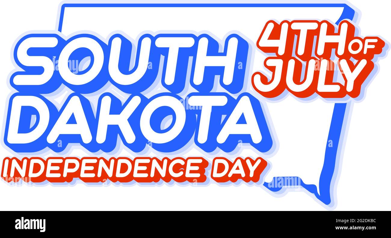 south dakota Staat 4. Juli Unabhängigkeitstag mit Karte und USA National Farbe 3D Form von US-Staat Vektor Illustration Stock Vektor