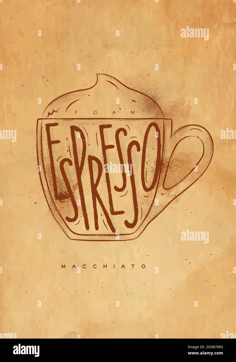 Macciato Tasse Schriftzug Schaum, Espresso in vintage Grafik Stil Zeichnung mit Handwerk Stock Vektor
