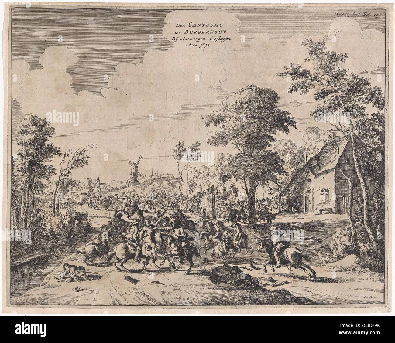 Spanier unter Don Cantelmo bei Borgerhout berichtet, 1643; Don Cantelmo bis Burgerhout von Antwerpen schlug Anno 1643. Kampf in Borgerhout bei Antwerpen, bei dem eine spanische Armee von Don Andrea Cantelo auf Befehl von Don Juan de Borges von den staatlichen Truppen unter dem Kommando von Prinz Willem II. Besiegt wird, 4. September 1643. Reitkampf im Dorf. Unterschrift oben rechts: Zweiter Teil fol: 146. Stockfoto