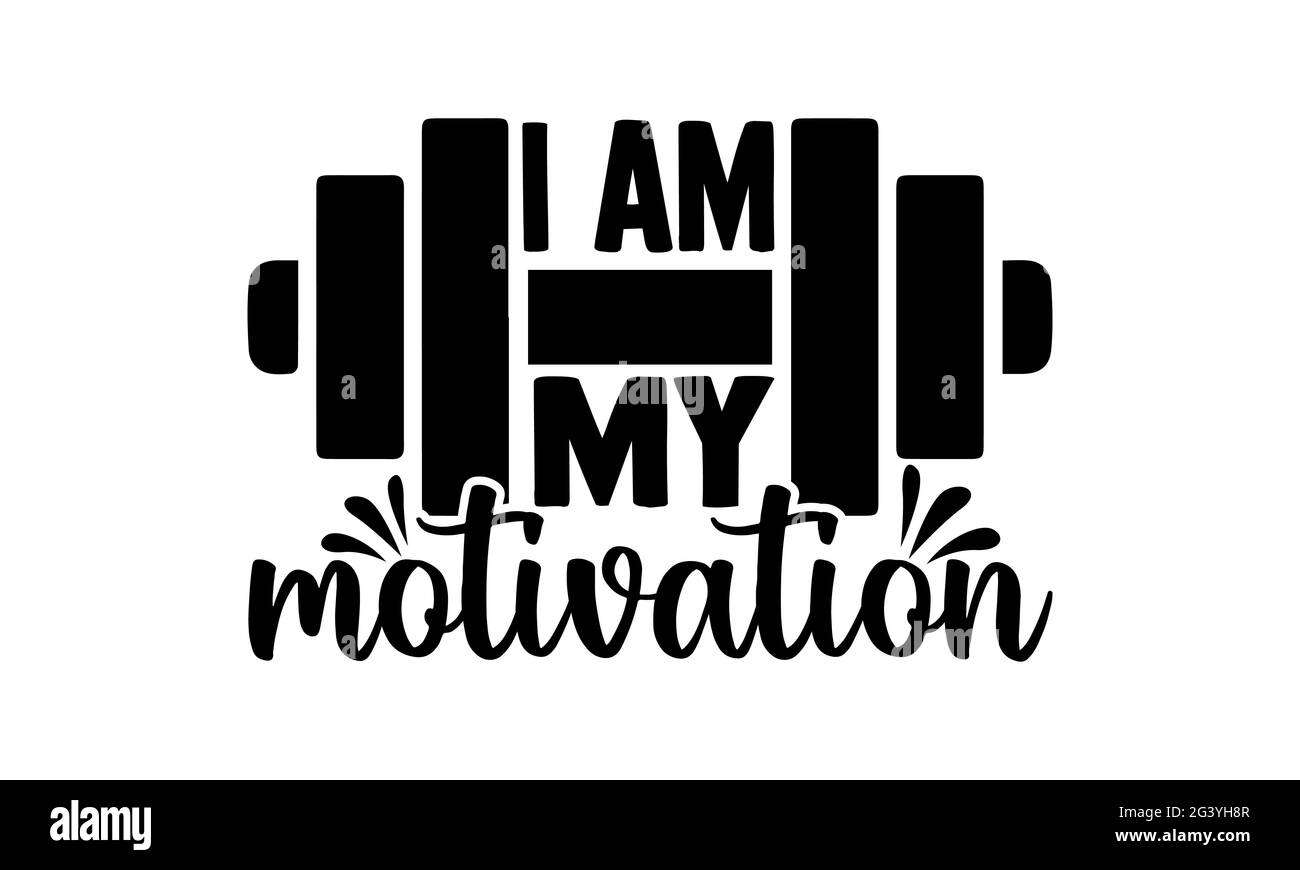 Ich bin meine Motivation - Mental Health T-Shirts Design, handgezeichneter Schriftzug Phrase, Kalligraphie T-Shirt-Design, isoliert auf weißem Hintergrund, svg Stockfoto