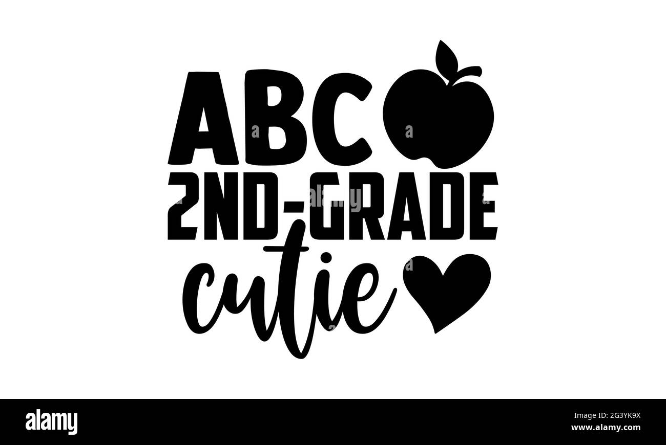 ABC 2.-Grad Cutie - 2. Grad T-Shirts Design, handgezeichnete Schriftzug Phrase, Kalligraphie T-Shirt-Design, isoliert auf weißem Hintergrund, svg-Dateien für Stockfoto