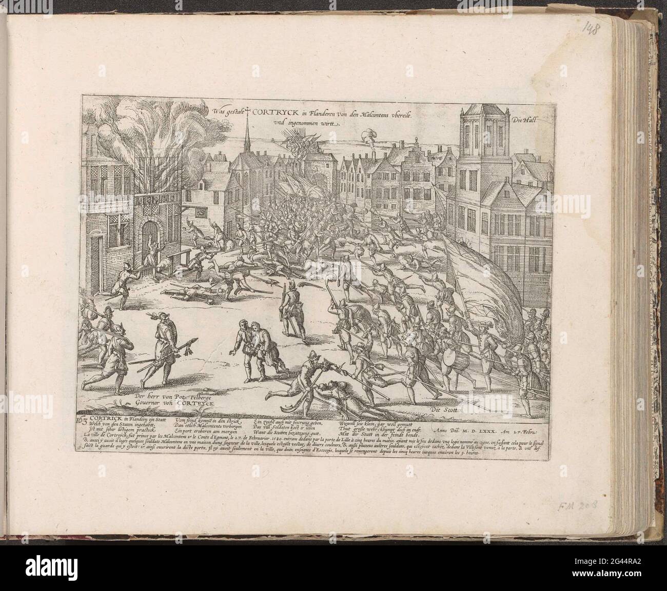 Kortrijk Occuped by the Malcontents, 1580; war Gestalt Cortryck in Flangen von den Malcontens youre Livestock, und Wirtt entt; Series 8: Dutch Events, 1577-1583. Kortrijk von den Ungehaltsbeerfolgen begrüßt, 27. Februar 1580. Auf dem Markt kämpfen die UnGehilfen mit der lavigen Garnison Schotten, links vom Vordergrund Pottelsbergh, dem Gerichtsvollzieher von Kortrijk. Mit einer Bildunterschrift von 12 Regeln auf Deutsch und 3 Regeln auf Französisch. Links unten nummeriert: 163. Der Druck ist Teil eines Albums. Stockfoto
