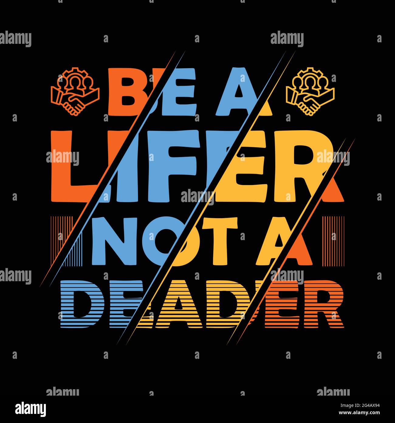 Seien Sie ein Lifer nicht ein Deader Vektor Retro T-Shirt-Design. Stock Vektor