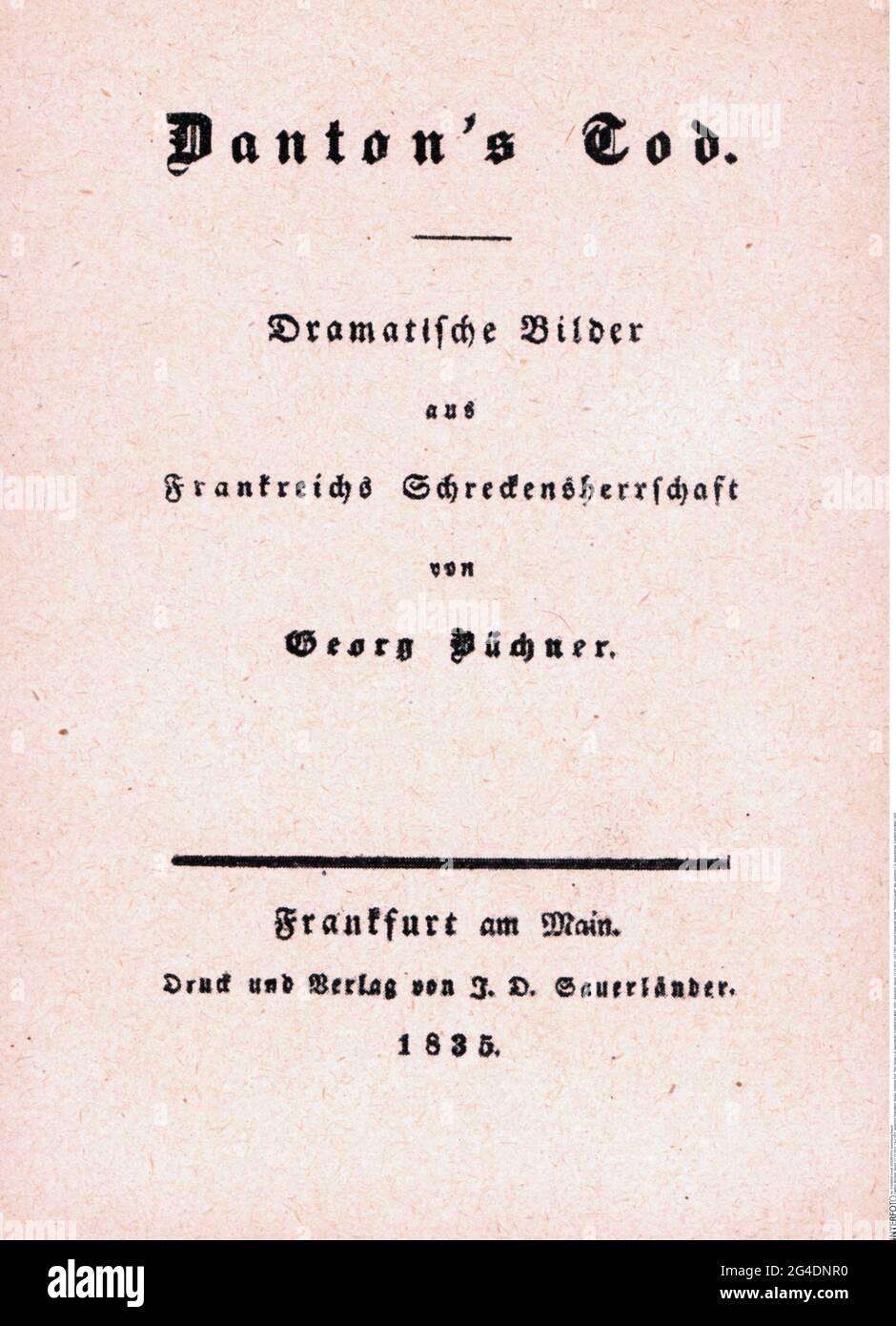Büchner, Georg, 17.10.1813 - 19.2.1837, deutscher Dramatiker, Werke, „Dantons Tod“, Titel, KÜNSTLERRECHTE DÜRFEN NICHT FREIGEGEBEN WERDEN Stockfoto