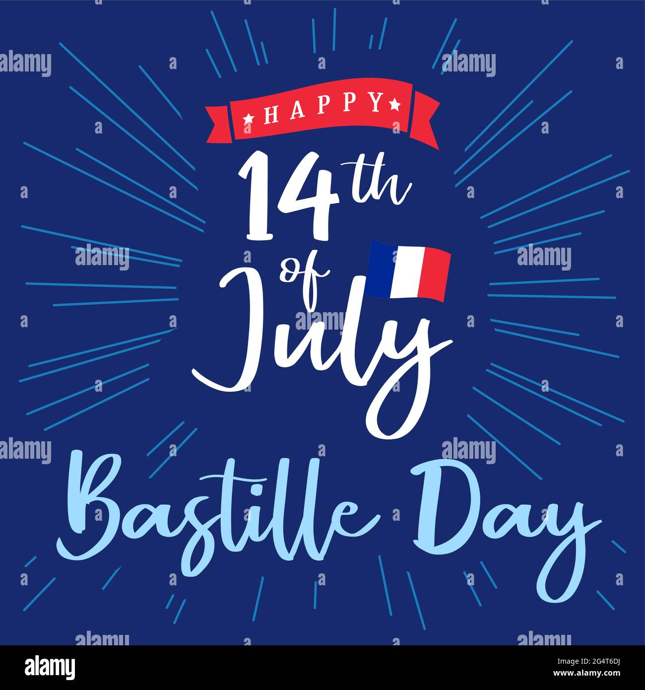 14. Juli handschriftliche Inschrift für Grußkarten- oder Bannerkonzept. Alles gute zum Bastille-Tag in Frankreich. Kalligrafische Schriftzüge, weißer Hintergrund, Balken Stock Vektor