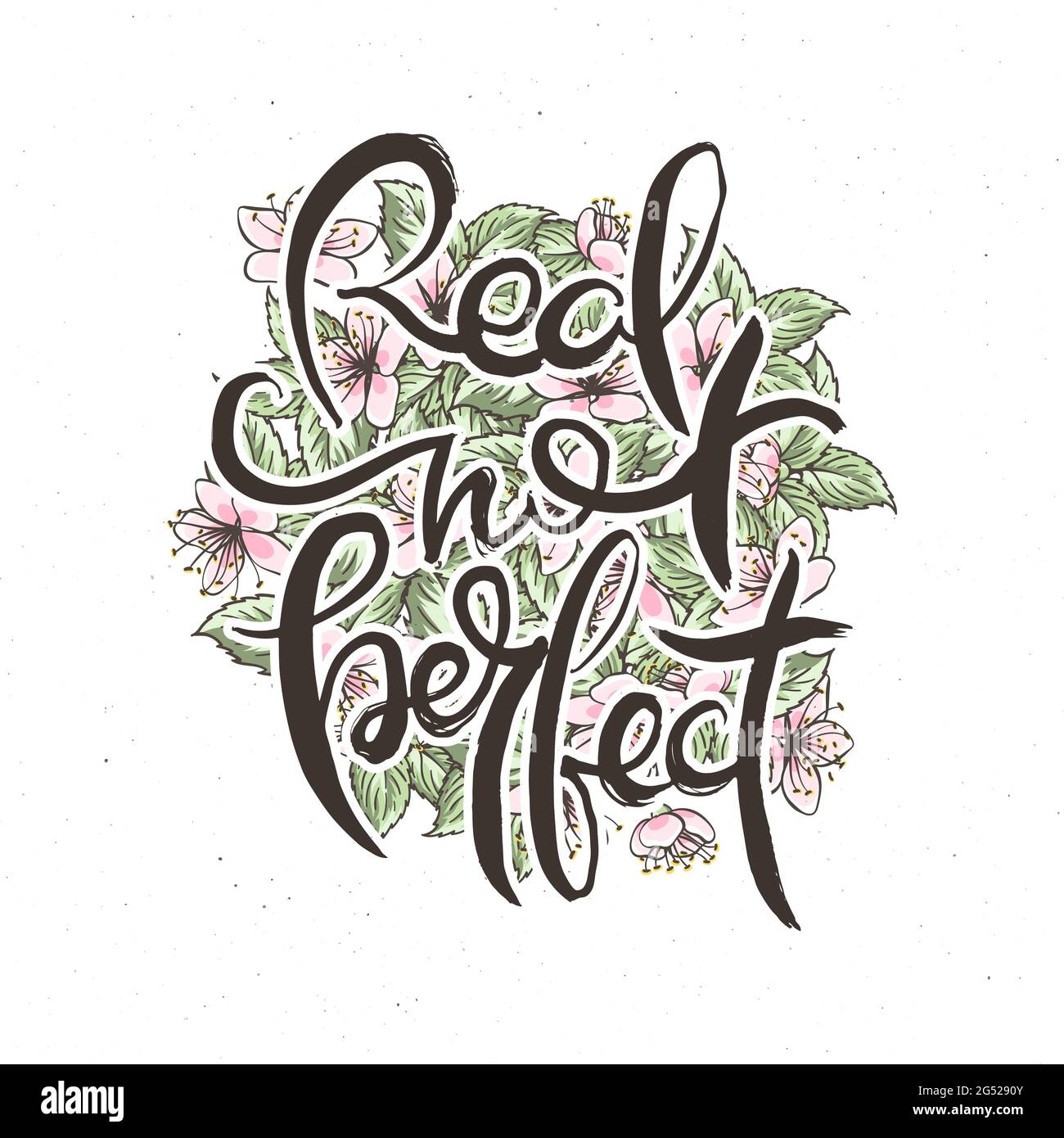 Wirklich Nicht Perfekt. Handschriftzug Grunge Karte mit Blumenhintergrund. Handgefertigte Doodle-Buchstaben im Retro-Stil. Handgezeichnete Vintage-Vektor-Typografie i Stock Vektor