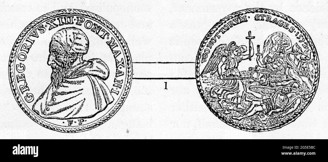 Eingravierte Abbildung einer Medaille mit Papst Gregor XIII., die zum Gedenken an das Massaker von St. Bartholemäus geschlagen wurde. Stockfoto