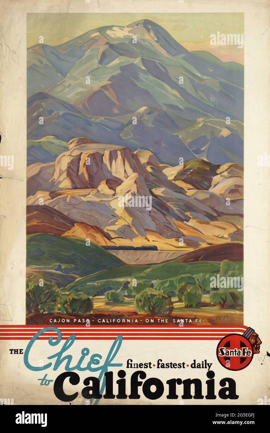 Ein Vintage-Reiseinplakat für Zugfahrten auf dem Chief nach Kalifornien, USA, mit einem Bild des Col-Passes Stockfoto