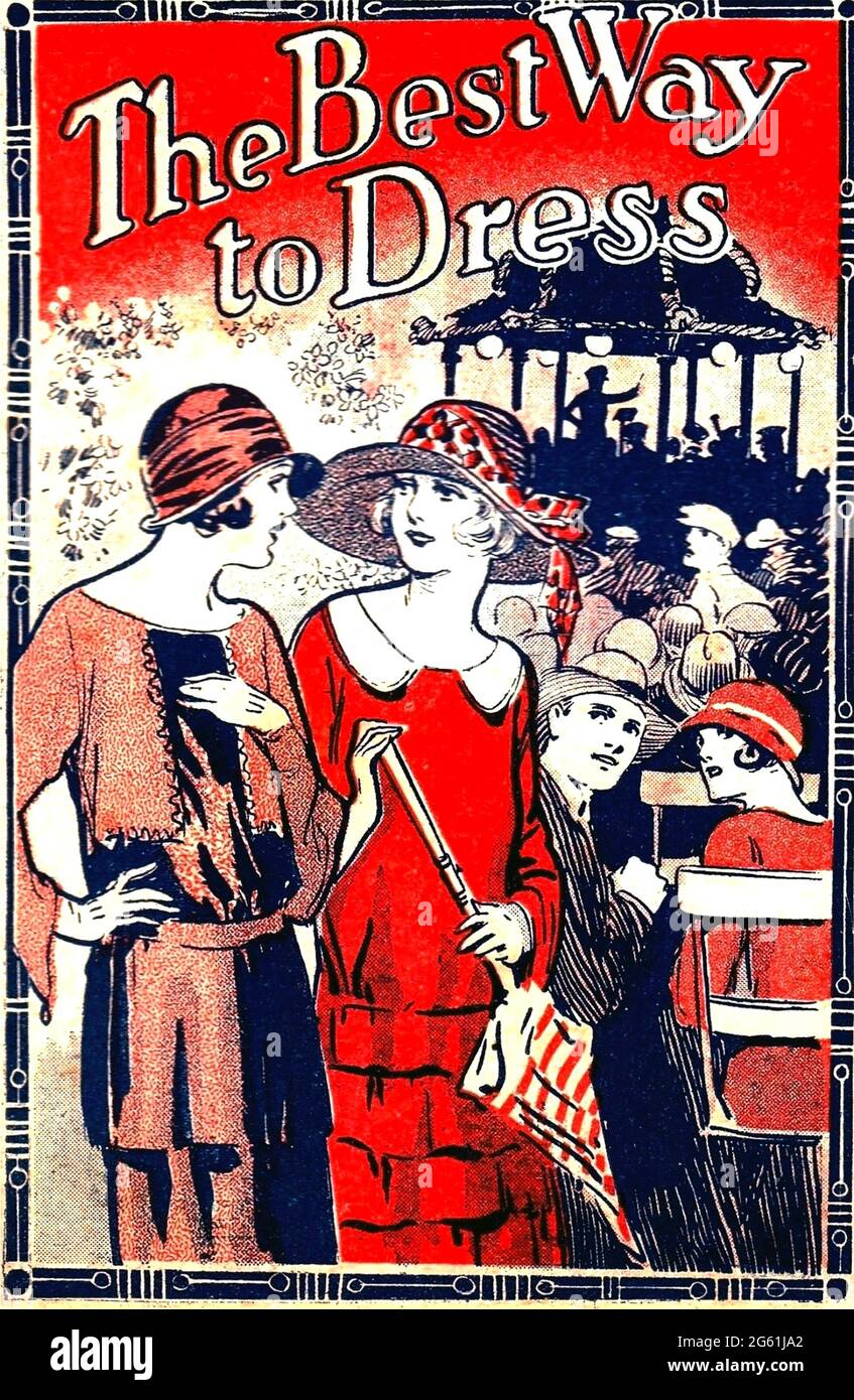 DER BESTE WEG, UM ENGLISCHE Mode Stil Buch aus den 1920er Jahren ZU KLEIDEN Stockfoto