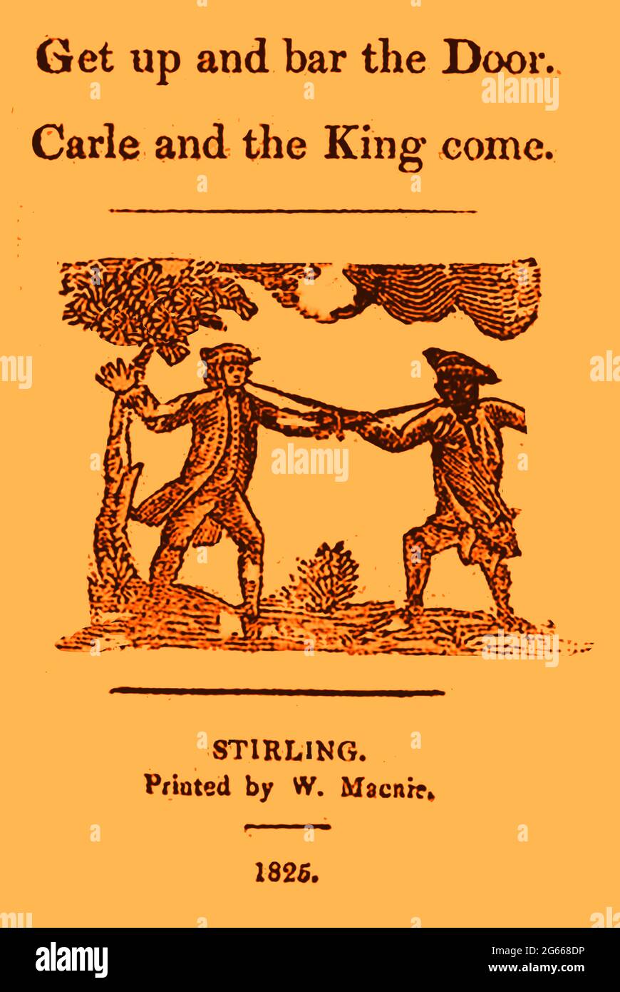 Schlacht der Boyne - illustriertes Frontispiz eines Buches aus dem Jahr 1825 'Stell auf und Bar die Tür, Carle und der König kommen' Stockfoto