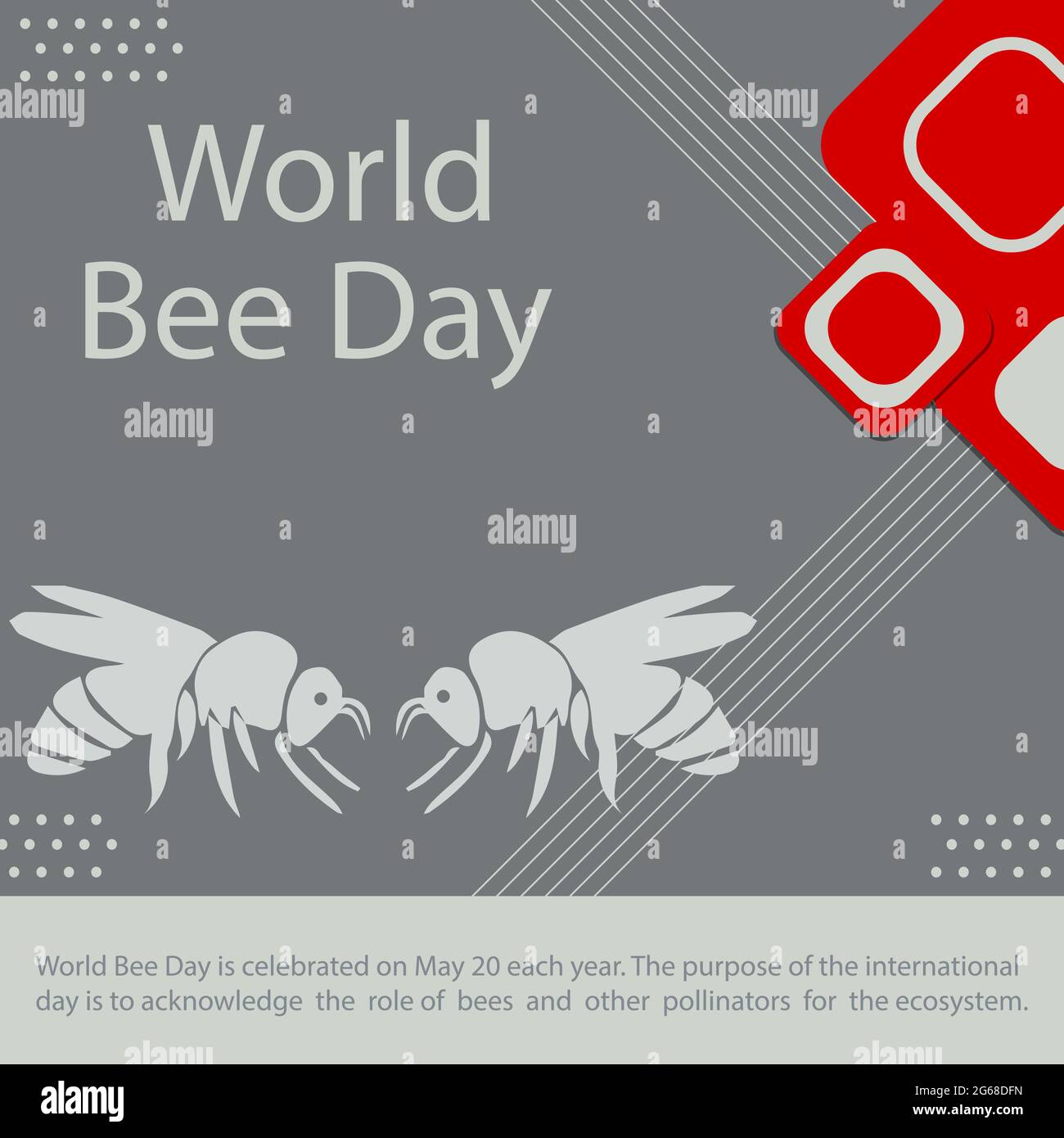 Der Weltbienentag wird jedes Jahr am 20. Mai gefeiert. Ziel des internationalen Tages ist es, die Rolle der Bienen und anderer Bestäuber für die anzuerkennen Stock Vektor