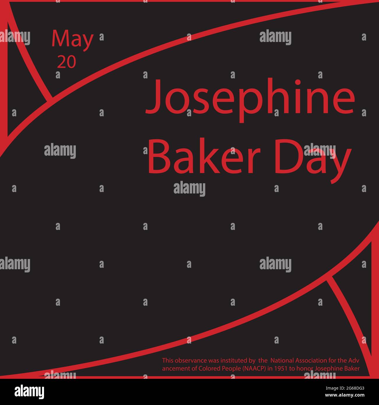 Der 20. Mai ist Josephine Baker Day. Diese Beobachtung wurde 1951 von der Nationalen Vereinigung zur Förderung farbiger Menschen (NAACP) an Hon eingeführt Stock Vektor