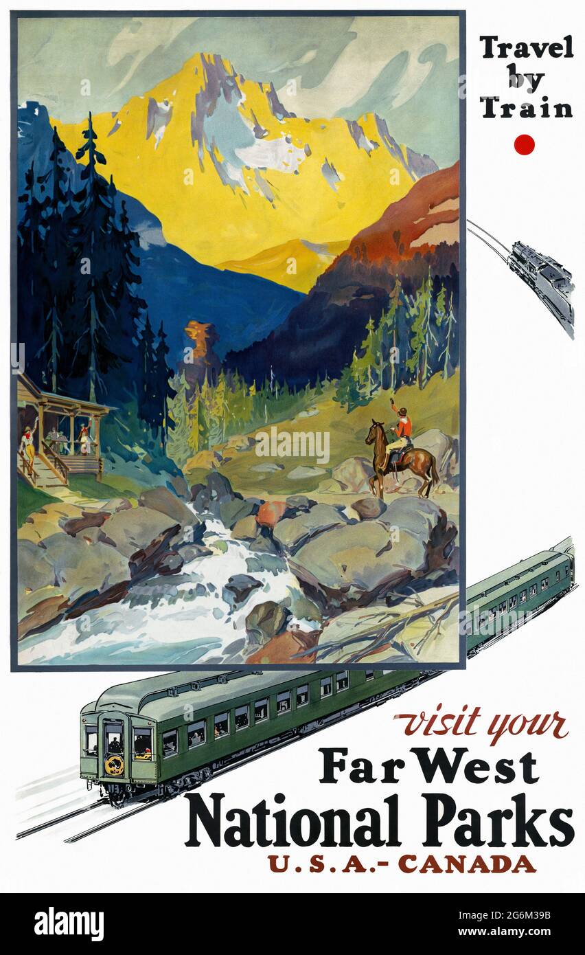 Anreise mit dem Zug. Besuchen Sie die Nationalparks in Far West. Künstler unbekannt. Restauriertes Vintage-Poster, das 1934 in den USA veröffentlicht wurde. Stockfoto