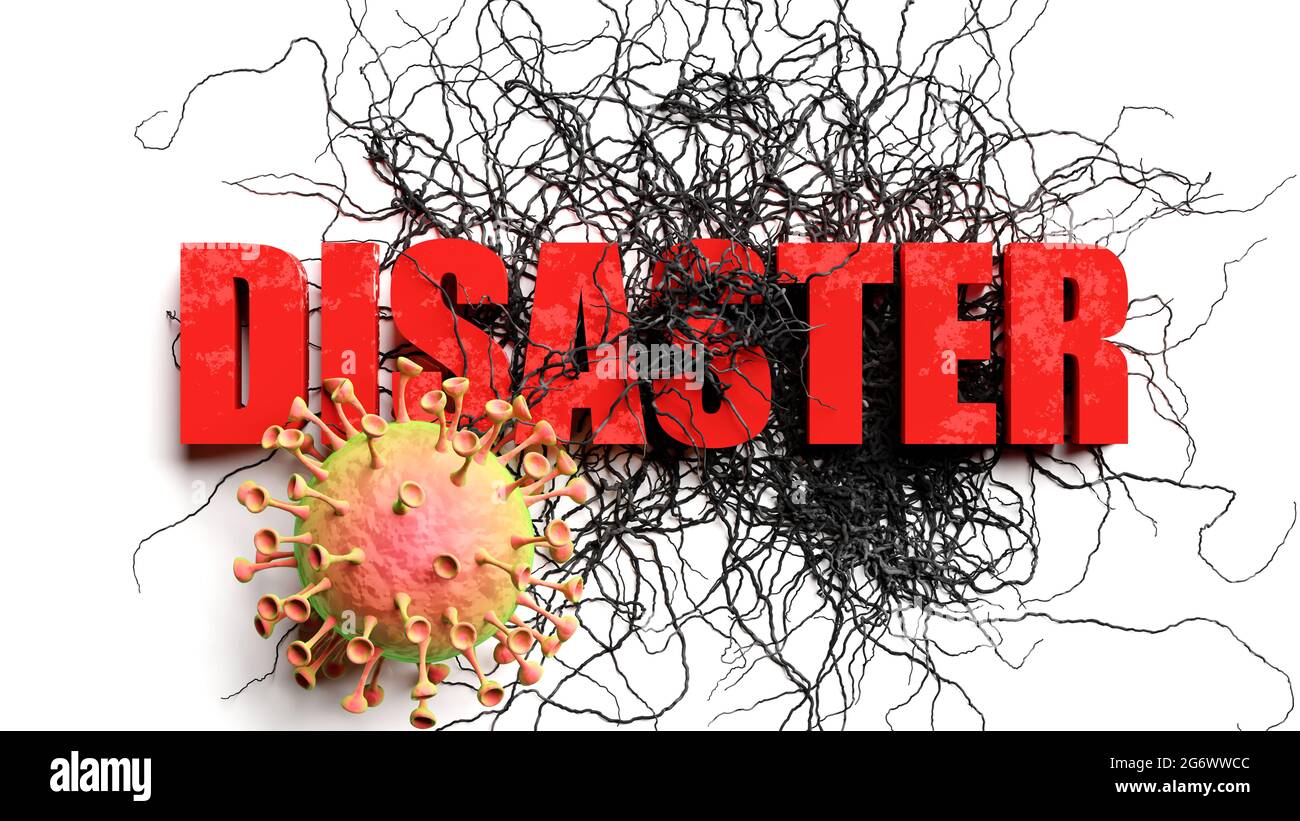 Degradation und Katastrophe während einer covid Pandemie, dargestellt als sinkende Phrase Desaster und ein Corona-Virus, um die aktuellen Probleme durch Epid zu symbolisieren Stockfoto