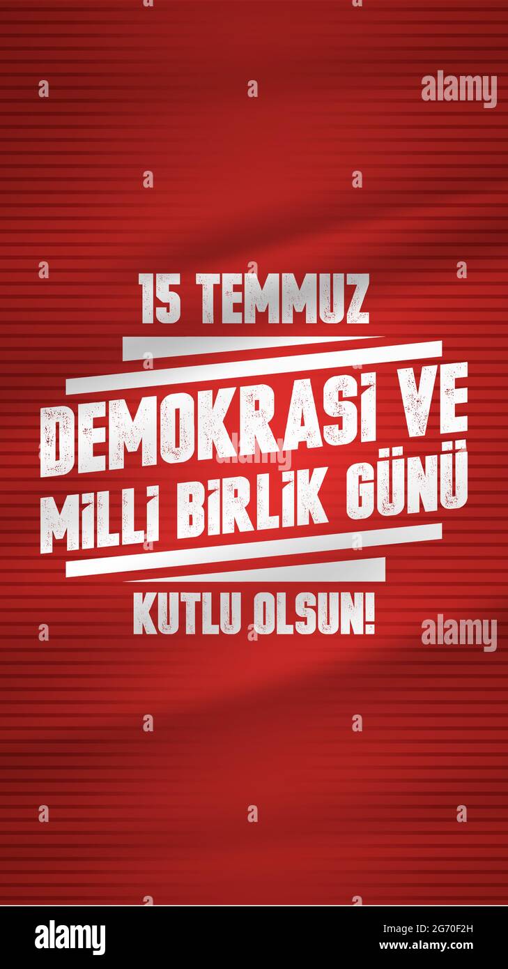 Minimalset für den türkischen Feiertag Demokrasi ve Milli Birlik Gunu 15 Temmus Übersetzung aus dem Türkischen: Der Tag der Demokratie und nationalen Einheit der Türkei, Stock Vektor