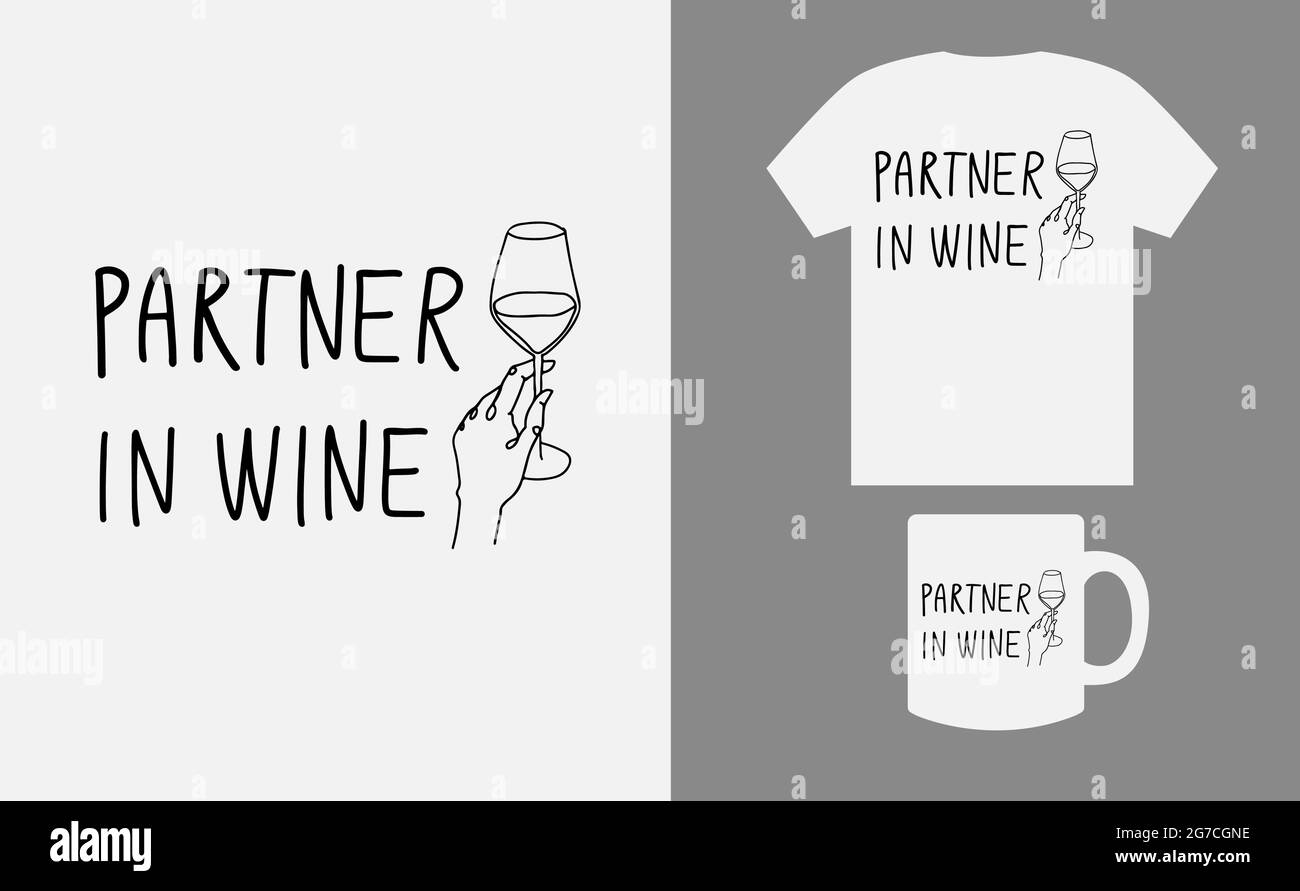 Partner in Wein, handgeschriebener Schriftzug mit einer Linienzeichnung, lustiger Wein, Alkohol, Trinkdesign, T-Shirt-Design für cricut Stock Vektor