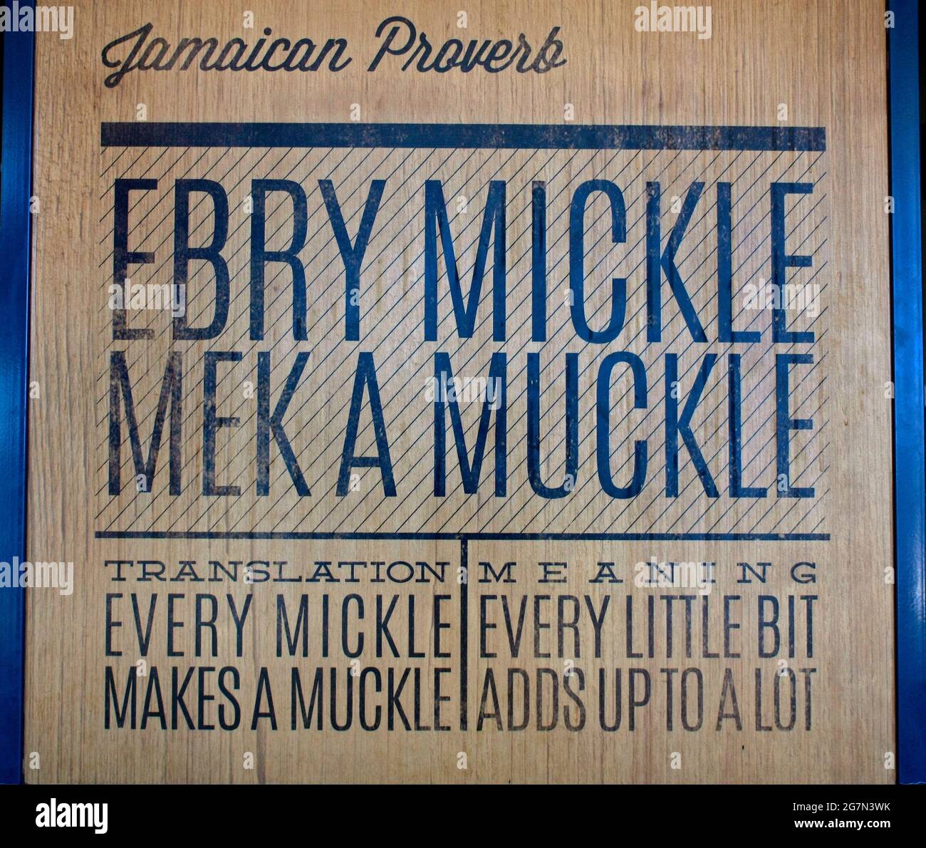 Jamaikanisches Sprichwort Ebry Mickle Mek A Muckle Stockfoto