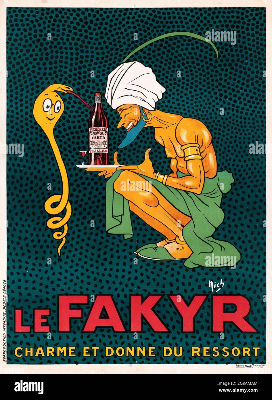 Le Fakyr. Charme et Donne du Ressort. Kunstwerke von MICHEL 'mich' LIEBEAUX. Vintage-Werbung für Alkohol. Ein Fakire, das eine Kobra-Schlange anzaubert. 1921. Stockfoto