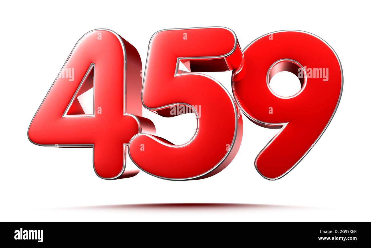 Abgerundete rote Zahlen 459 auf weißem Hintergrund 3D-Abbildung mit Beschneidungspfad Stockfoto