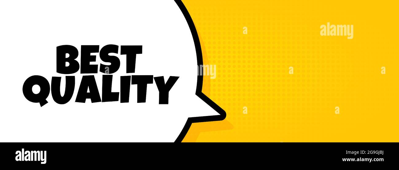 Beste Qualität. Sprechblasenbanner mit Text in bester Qualität. Lautsprecher. Für Unternehmen, Marketing und Werbung. Vektor auf isoliertem Hintergrund. EPS 10 Stock Vektor