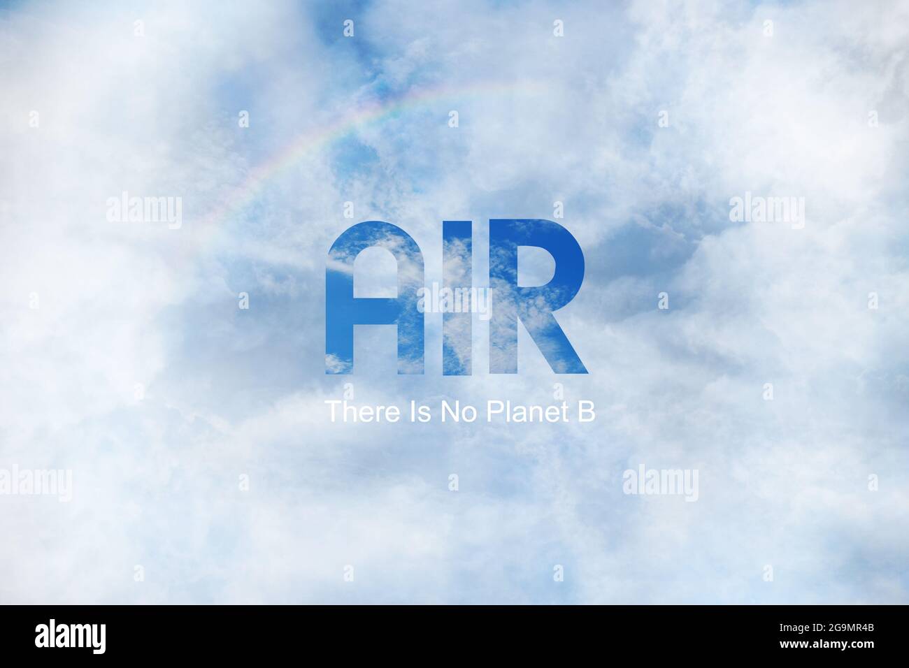 Inschrift Text Luft, Es gibt keinen Planeten B, auf einem abstrakten blau weißen Himmel Hintergrundtextur, Ökologie Konzept Stockfoto