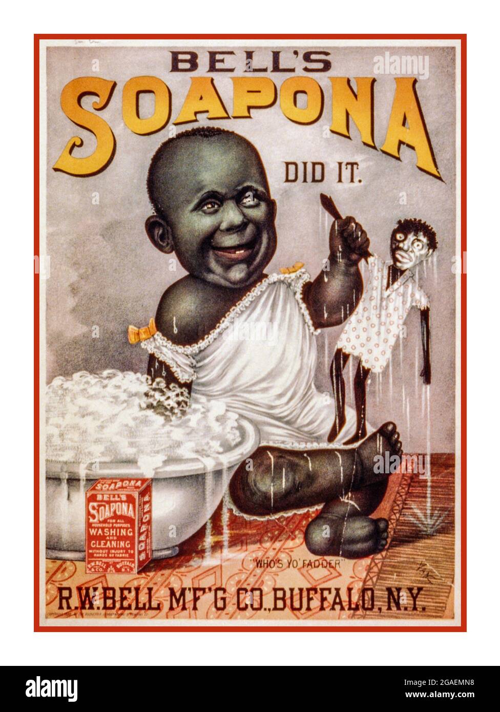 RASSISTISCHE Non-PC Vintage American Advertisement für Soapona 'Bell's Soapona hat es getan--' c1889. Rassistische, nicht politkal korrekte (Poster-)Werbung : Lithographie, Farbe. Werbung (nicht PC) für Bells Soapona-Seife, die zeigt, dass afroamerikanisches Baby eine nasse Puppe hochhält, deren schwarzes Gesicht mit Hilfe von Soapona halb weiß gewaschen wurde. Ein rassistischer Stereotyp für Weiß ist eine bessere Farbe... Stockfoto