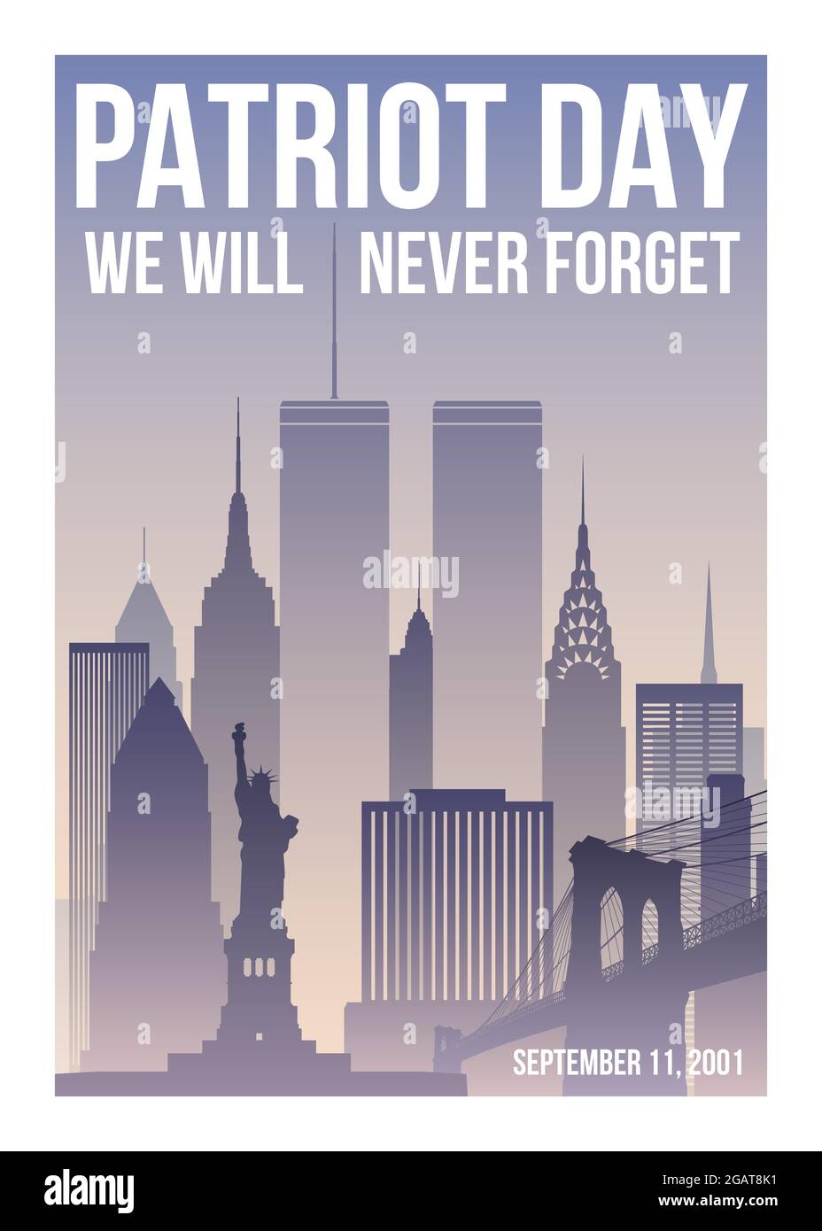Patriot Day Poster mit New Yorker Skyline, Twin Towers und Phrase We will Never Forget. USA Patriot Day Banner. 11. September 2001. World Trade Center. Stock Vektor