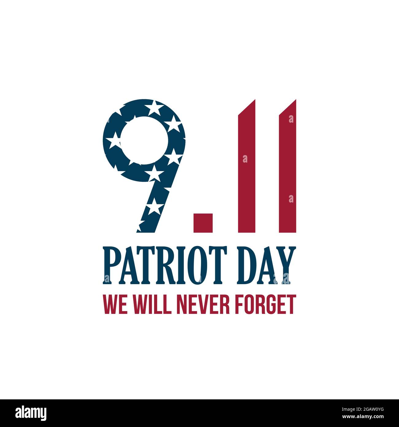 9.11 Patriot Day Karte. Wir werden es nie vergessen. Vektorgrafik. Stock Vektor