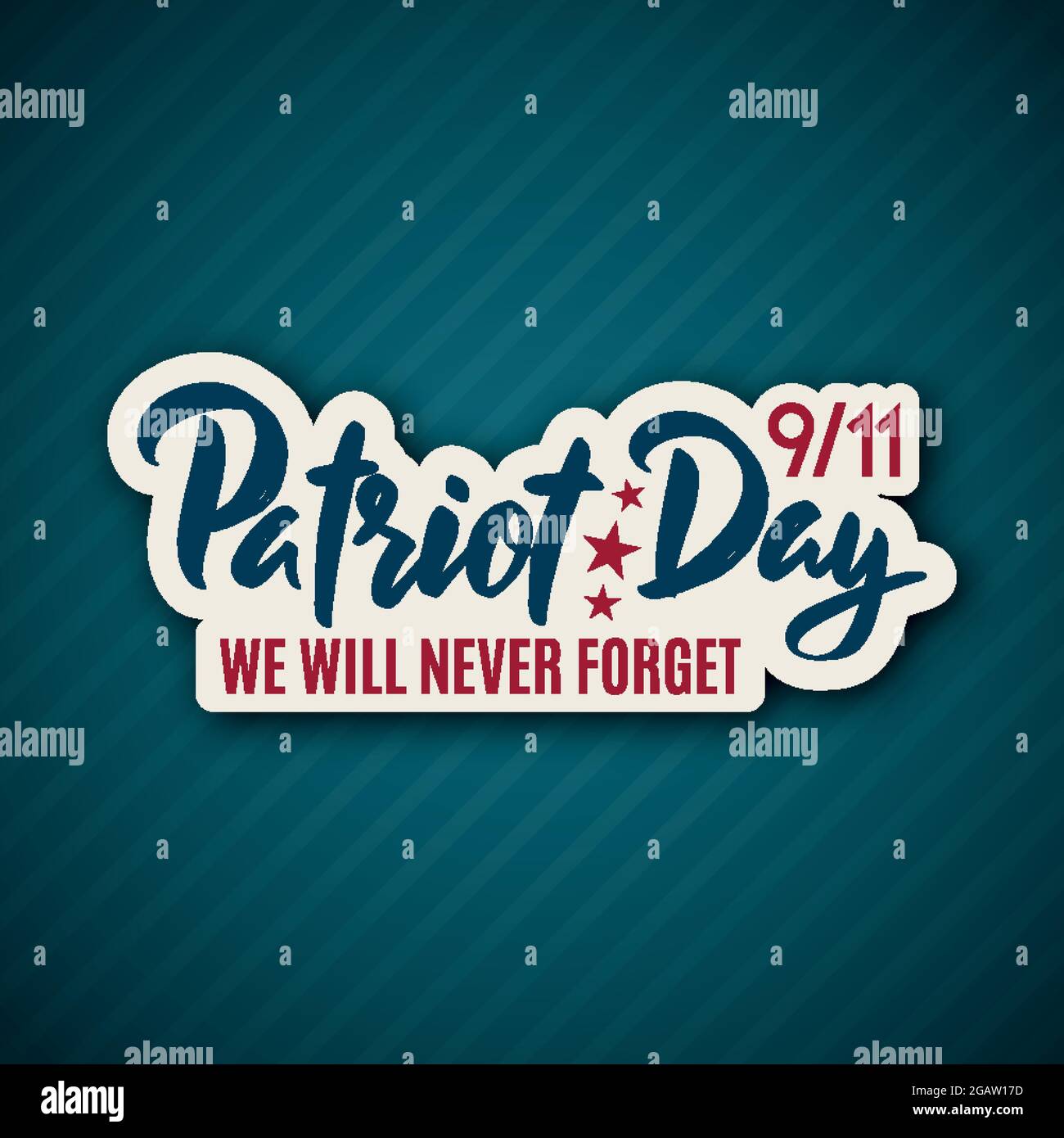 9/11 Patriot Day Aufkleber mit Schriftzug. 11. September 2001. Wir werden es nie vergessen. Designvorlage. Vektorgrafik. Stock Vektor