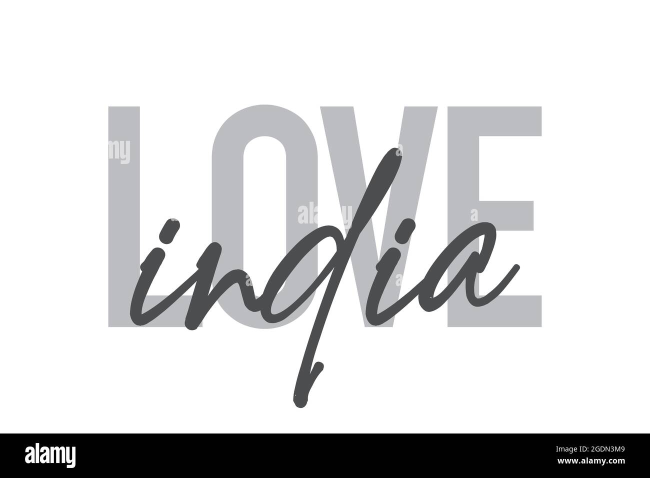 Modernes, schlichtes, minimalistisches typografisches Design eines Sprichwort „Love India“ in Grautönen. Coole, urbane, trendige und verspielte Grafik-Vektorgrafik mit ha Stockfoto