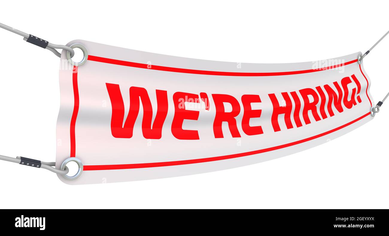 Wir stellen ein! Das Werbebanner. Werbebanner mit rotem Text, DEN WIR EINSTELLEN! Isoliert. 3D-Illustration Stockfoto