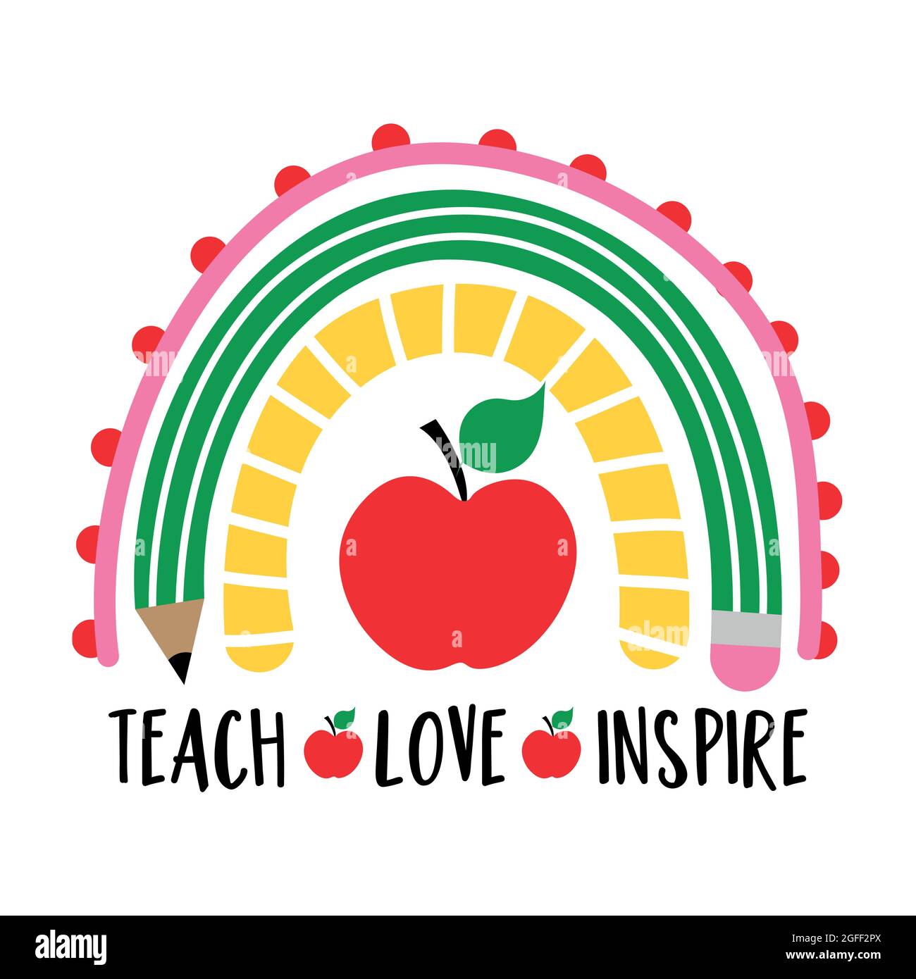 Teach Love Inspire - farbenfrohes Typografie-Design mit rotem Apfel. Dankeskarte für den Tag des Lehrers. Vektorgrafik auf weißem Hintergrund mit RE Stock Vektor