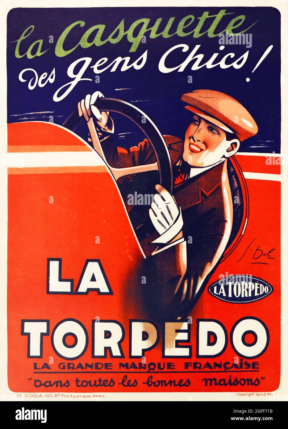 Poster: La Torpedo Hüte Art Deco Car – Kunstwerk von G. Dola „La casquette des Gens chic!“ 1920er Jahre. Stockfoto