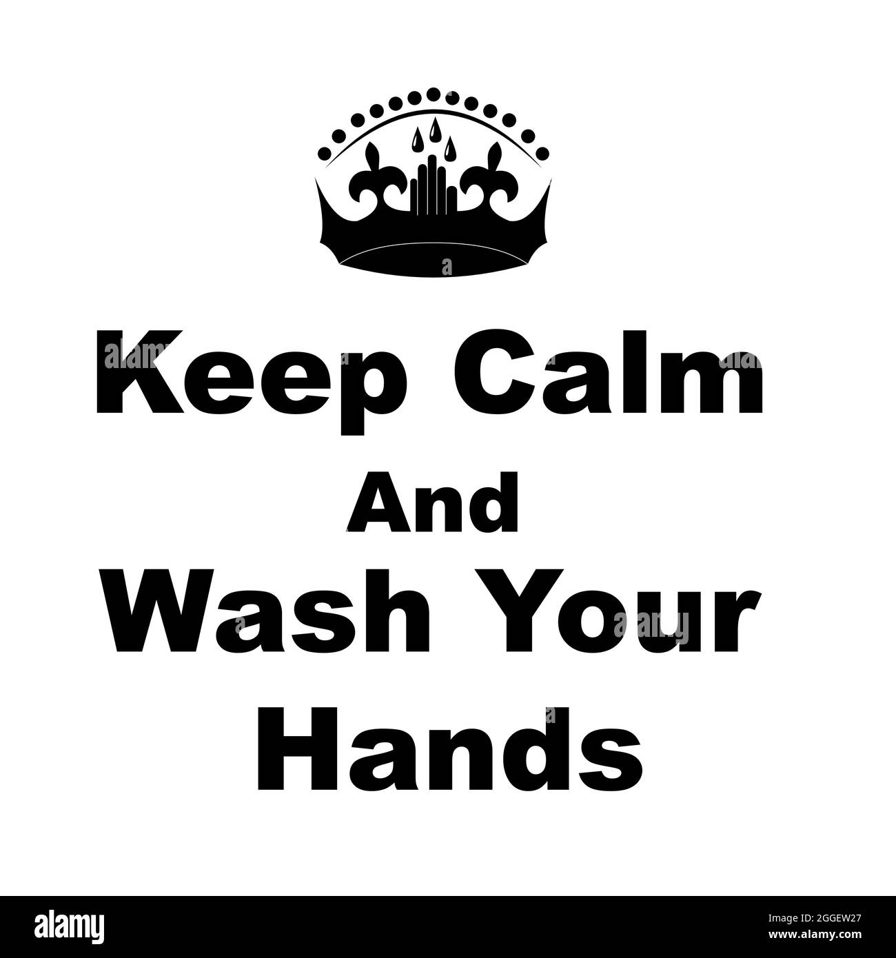 Bleiben Sie ruhig und waschen Sie sich die Hände. Motivationshygiene-Poster-Sweatshirt oder T-Shirt-Print. Vektorkalligraphie. Seife entfernt Bakterien, Mikroben, Mikroorgani Stock Vektor