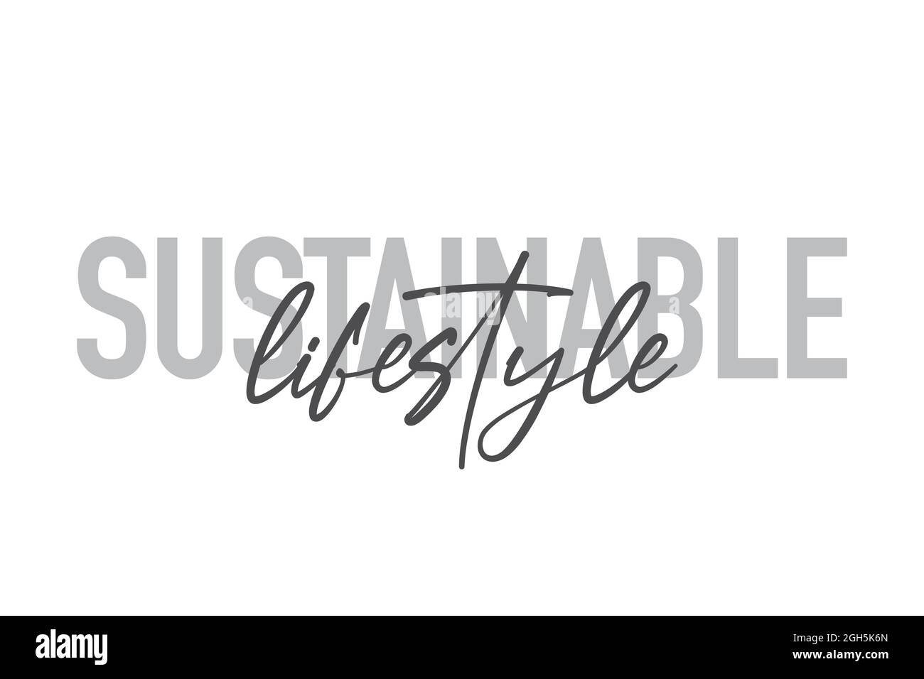 Modernes, schlichtes, minimalistisches typografisches Design eines Sprichwort „Sustainable Lifestyle“ in Grautönen. Coole, urbane, trendige und verspielte Grafik-Vektorgrafik Stockfoto