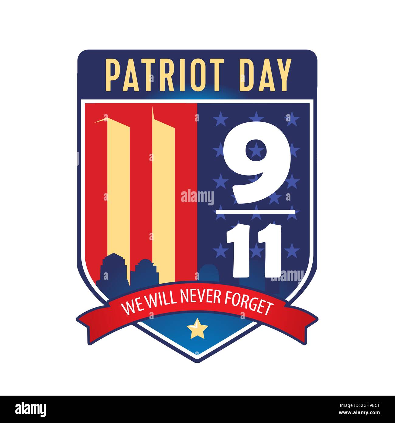9-11 Patriot Day. Wir Werden Es Nie Vergessen. Patriot Day 11. September 2001 in den Schild eingeschrieben Stock Vektor