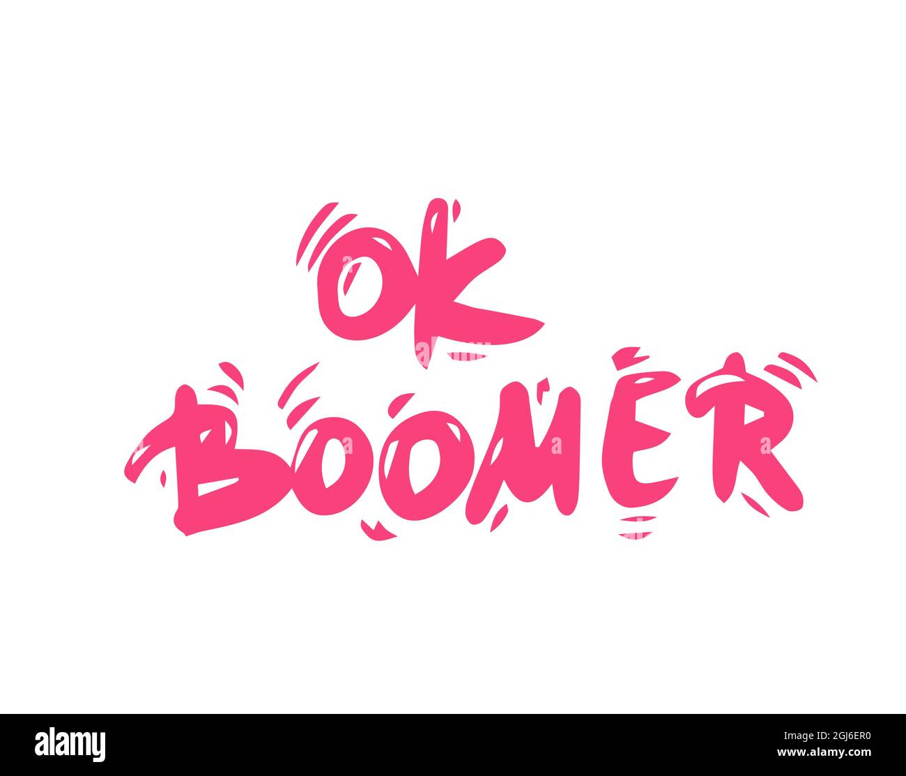 OK Boomer-Text. Handgezeichnete sarkastische Botschaft. Zitat der Generation z. Meme-Beschriftung. Stock Vektor
