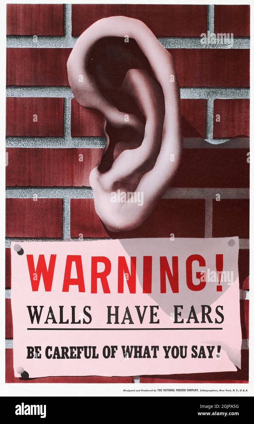 'Warnung. Wände Haben Ohren. Seien Sie vorsichtig, was Sie sagen' WWII Poster. Stockfoto