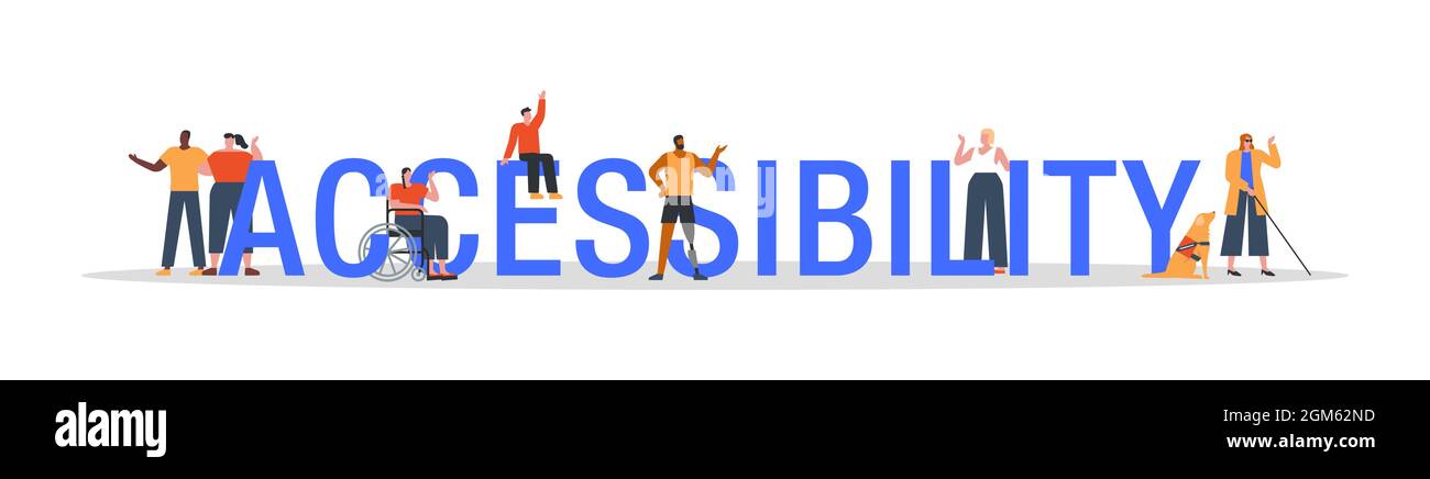 Zugänglichkeit Typografie Illustration Konzept auf isoliertem Hintergrund mit verschiedenen Charakteren und behinderten Menschen Gruppe. Stock Vektor