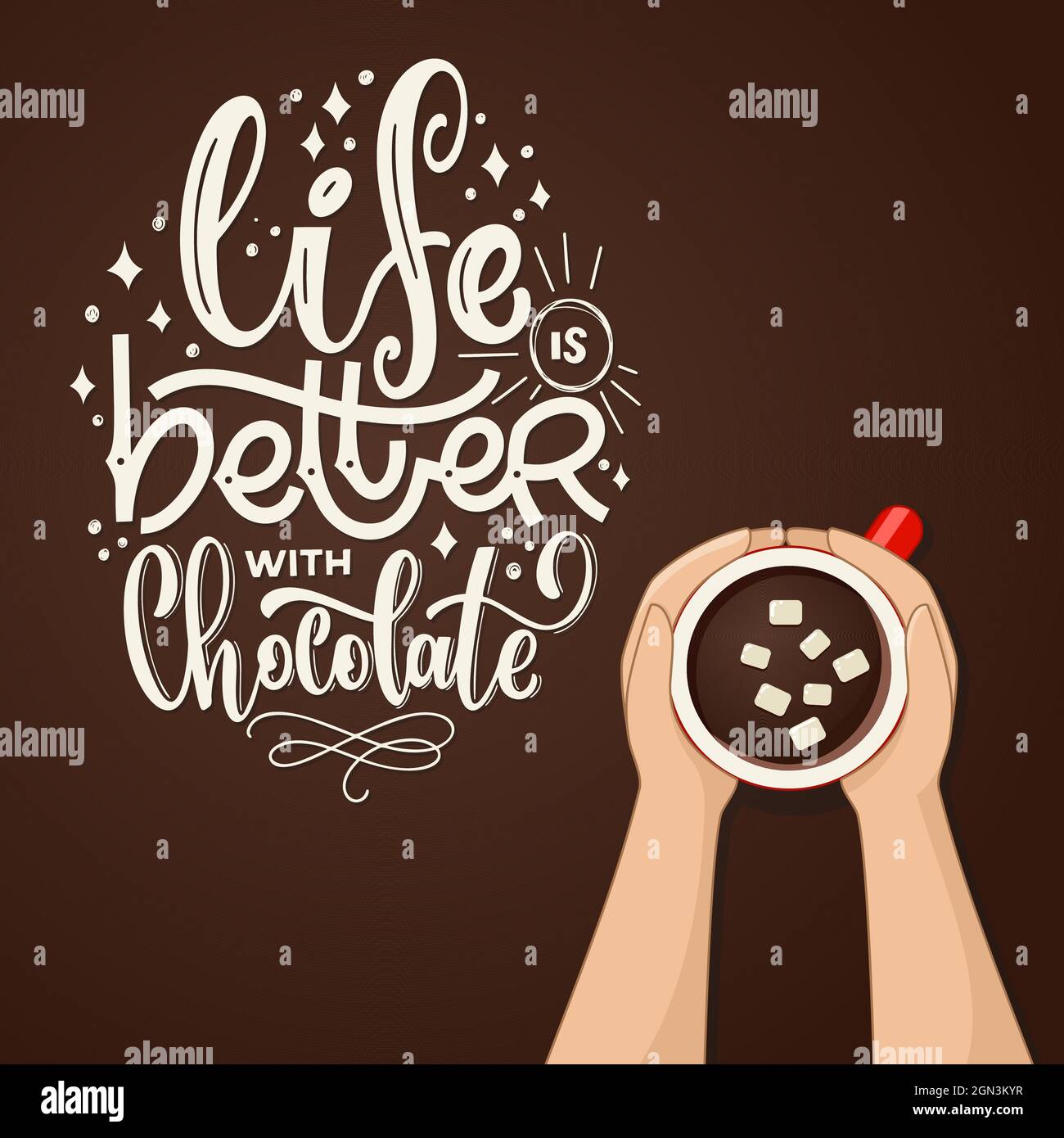 Heiße Schokolade Tasse mit marmelibe Draufsicht. Handschriftzug mit Schokolade ist das Leben besser. Weibliche Hände halten Tassen Kaffee. Vektorgrafik. Stock Vektor